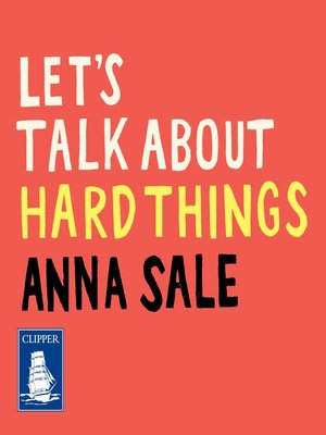 cover image of Let's Talk about Hard Things